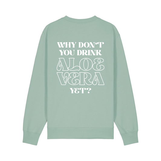 Unisex Sweater WHY DON'T YOU aloe