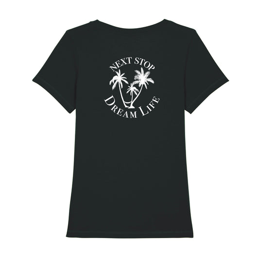 T-Shirt Woman Next Stop Dream Life black